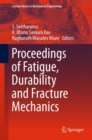 Proceedings of Fatigue, Durability and Fracture Mechanics - eBook