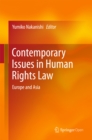 Contemporary Issues in Human Rights Law : Europe and Asia - eBook