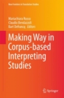 Making Way in Corpus-based Interpreting Studies - eBook