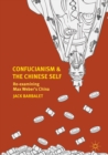 Confucianism and the Chinese Self : Re-examining Max Weber's China - eBook