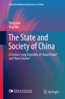 The State and Society of China : A Century Long Ensemble of "Great Power" and "New Citizens" - eBook
