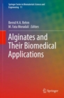 Alginates and Their Biomedical Applications - eBook