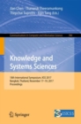Knowledge and Systems Sciences : 18th International Symposium, KSS 2017, Bangkok, Thailand, November 17-19, 2017, Proceedings - eBook