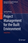 Project Management for the Built Environment : Study Notes - eBook