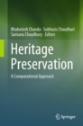 Heritage Preservation : A Computational Approach - eBook