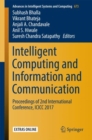 Intelligent Computing and Information and Communication : Proceedings of 2nd International Conference, ICICC 2017 - eBook