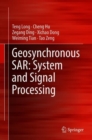 Geosynchronous SAR: System and Signal Processing - Book