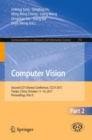 Computer Vision : Second CCF Chinese Conference, CCCV 2017, Tianjin, China, October 11-14, 2017, Proceedings, Part II - eBook