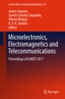 Microelectronics, Electromagnetics and Telecommunications : Proceedings of ICMEET 2017 - eBook