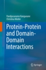Protein-Protein and Domain-Domain Interactions - eBook