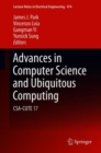 Advances in Computer Science and Ubiquitous Computing : CSA-CUTE 17 - eBook
