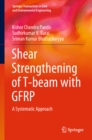 Shear Strengthening of T-beam with GFRP : A Systematic Approach - eBook