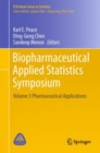 Biopharmaceutical Applied Statistics Symposium : Volume 3 Pharmaceutical Applications - eBook