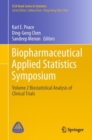 Biopharmaceutical Applied Statistics Symposium : Volume 2 Biostatistical Analysis of Clinical Trials - eBook
