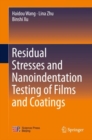 Residual Stresses and Nanoindentation Testing of Films and Coatings - eBook