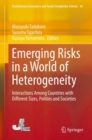 Emerging Risks in a World of Heterogeneity : Interactions Among Countries with Different Sizes, Polities and Societies - eBook