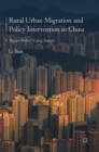 Rural Urban Migration and Policy Intervention in China : Migrant Workers' Coping Strategies - Book