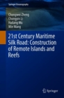 21st Century Maritime Silk Road: Construction of Remote Islands and Reefs - eBook