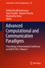 Advanced Computational and Communication Paradigms : Proceedings of International Conference on ICACCP 2017, Volume 1 - eBook
