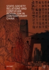 State-Society Relations and Confucian Revivalism in Contemporary China - Book