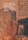 State-Society Relations and Confucian Revivalism in Contemporary China - eBook