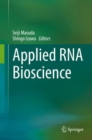 Applied RNA Bioscience - Book