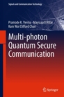 Multi-photon Quantum Secure Communication - eBook
