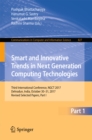 Smart and Innovative Trends in Next Generation Computing Technologies : Third International Conference, NGCT 2017, Dehradun, India, October 30-31, 2017, Revised Selected Papers, Part I - eBook