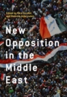 New Opposition in the Middle East - eBook