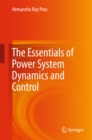 The Essentials of Power System Dynamics and Control - eBook