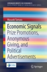 Economic Signals : Prize Promotions, Anonymous Giving, and Political Advertisements - eBook