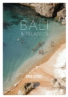Lost Guides Bali & Islands (2nd Edition) : 2nd Edition - Book