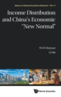 Income Distribution And China's Economic "New Normal" - Book