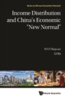Income Distribution And China's Economic "New Normal" - eBook