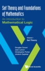 Set Theory And Foundations Of Mathematics: An Introduction To Mathematical Logic - Volume I: Set Theory - Book