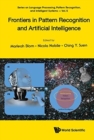 Frontiers In Pattern Recognition And Artificial Intelligence - Book