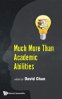 Much More Than Academic Abilities - Book