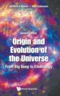 Origin And Evolution Of The Universe: From Big Bang To Exobiology - Book