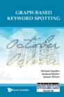 Graph-based Keyword Spotting - eBook