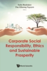 Corporate Social Responsibility, Ethics And Sustainable Prosperity - eBook