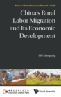 China's Rural Labor Migration And Its Economic Development - Book