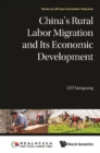 China's Rural Labor Migration And Its Economic Development - eBook