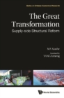 Great Transformation, The: Supply-side Structural Reform - eBook