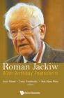 Roman Jackiw: 80th Birthday Festschrift - Book