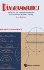 Diagrammatics: Lectures On Selected Problems In Condensed Matter Theory (2nd Edition) - Book
