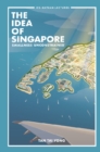 Idea Of Singapore, The: Smallness Unconstrained - eBook