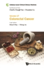 Evidence-based Clinical Chinese Medicine - Volume 17: Colorectal Cancer - eBook