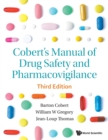 Cobert's Manual Of Drug Safety And Pharmacovigilance (Third Edition) - Book