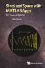 Stars And Space With Matlab Apps (With Companion Media Pack) - eBook