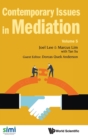 Contemporary Issues In Mediation - Volume 5 - Book